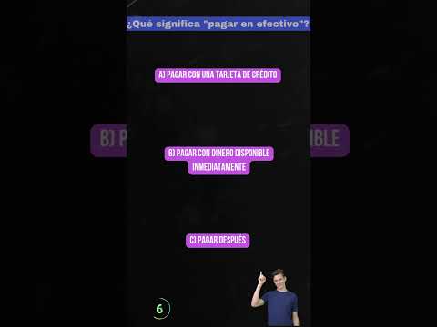 ¿qué significa “pagar en efectivo”?